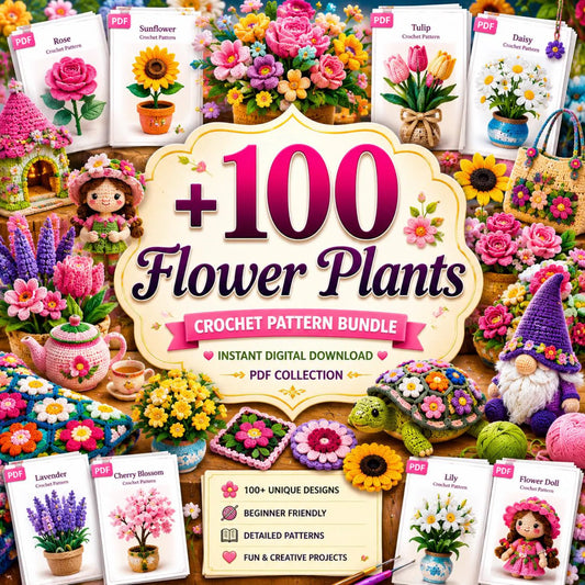 100+ Flower Crochet Patterns Bundle | Amigurumi, Granny Squares, Bouquets (PDF Collection)