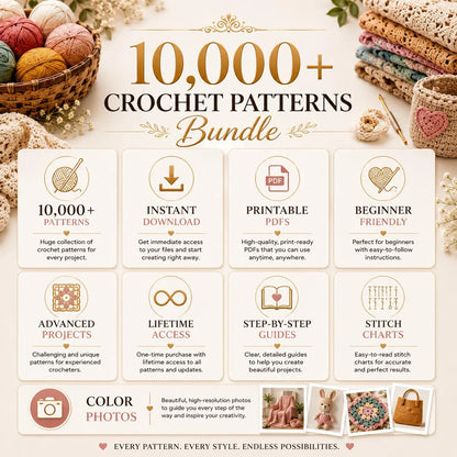 10000+ Crochet Patterns Bundle | Amigurumi, Blankets, Baby Clothes (PDF Download)