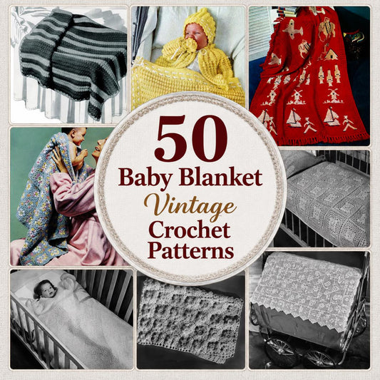 50 Vintage Baby Blanket Crochet Patterns Bundle | Classic Afghans, Nursery Decor (PDF Download)