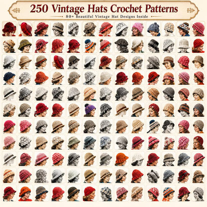 250 Vintage Crochet Hat Patterns Bundle | Classic Beanie, Winter Hat Designs (PDF Download)