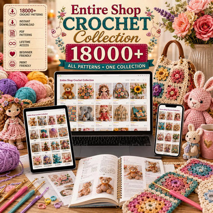 18000 Crochet Patterns Bundle, Amigurumi, Animals, Dolls, Flowers, Bags, Vintage (PDF Patterns)